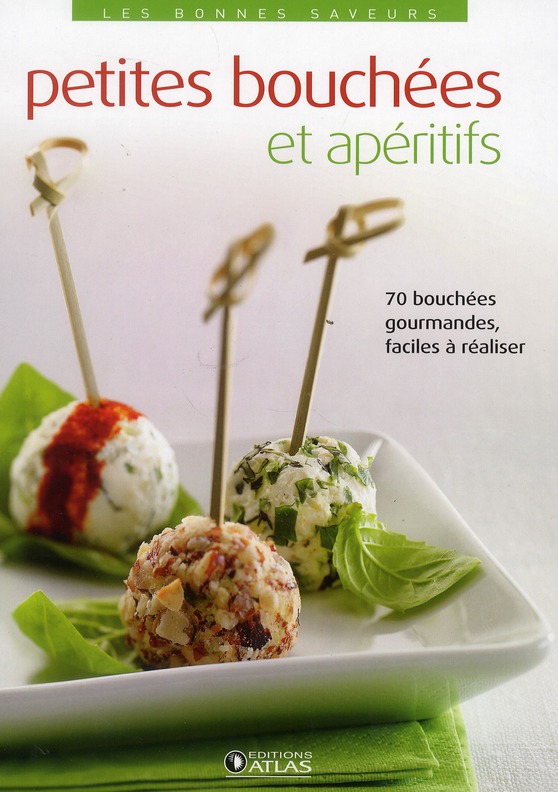 Petites bouchées et apéritifs