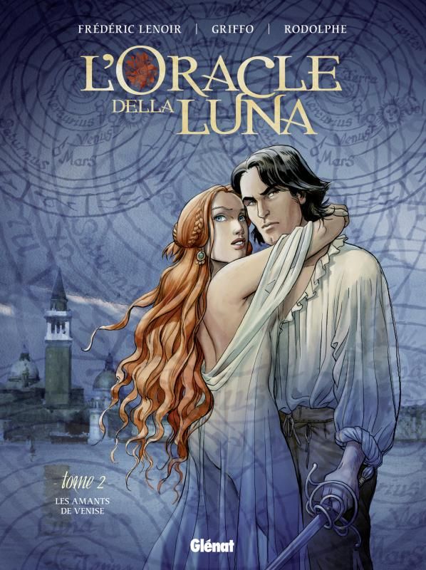 L'Oracle della Luna Tome 2 : Les amants de Venise