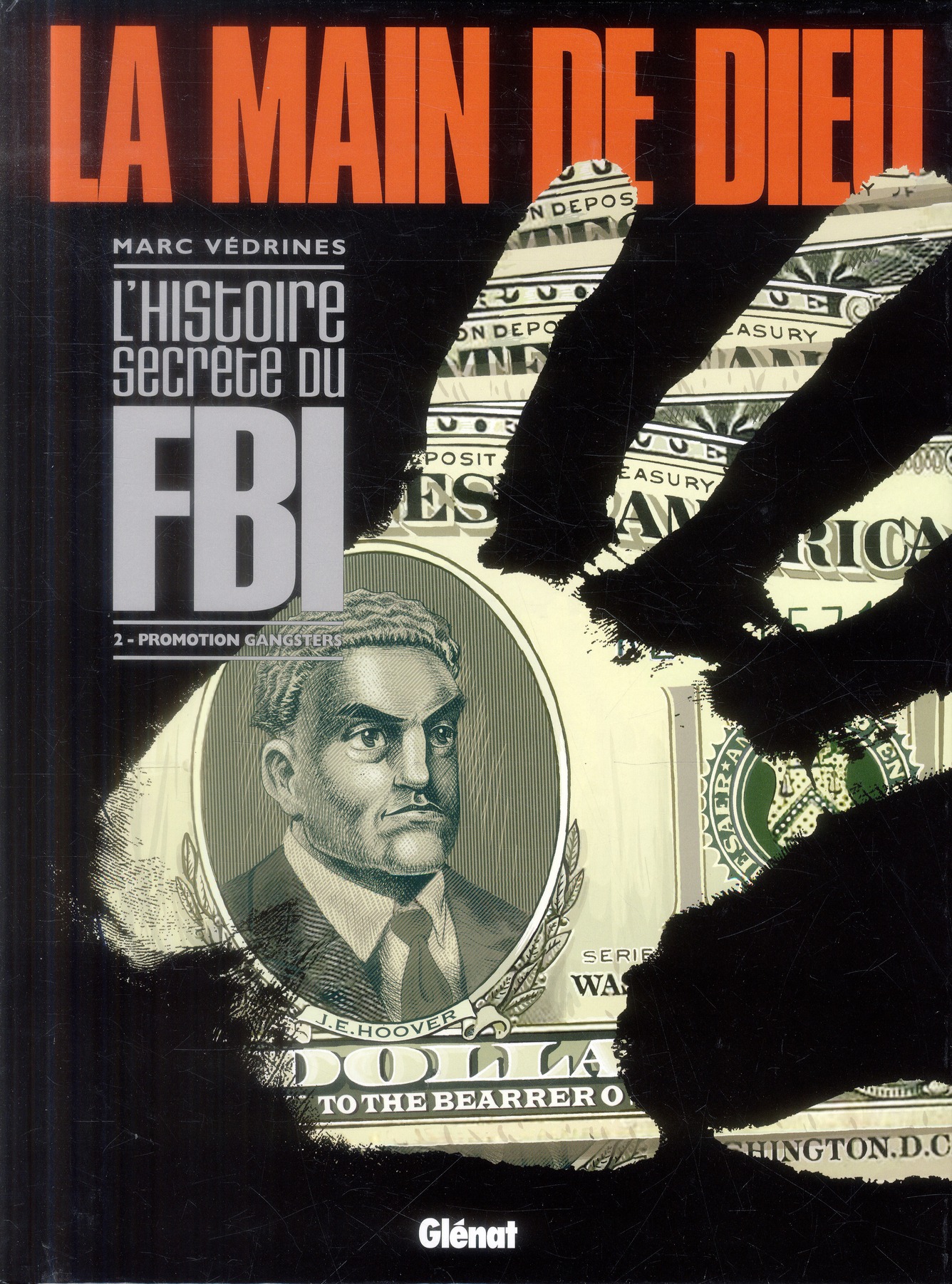 La main de Dieu Tome 2 : Promotion Gangsters