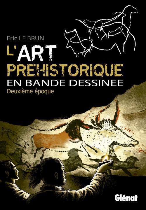 L'art préhistorique en bande dessinée. Deuxième époque, gravettien et solutréen