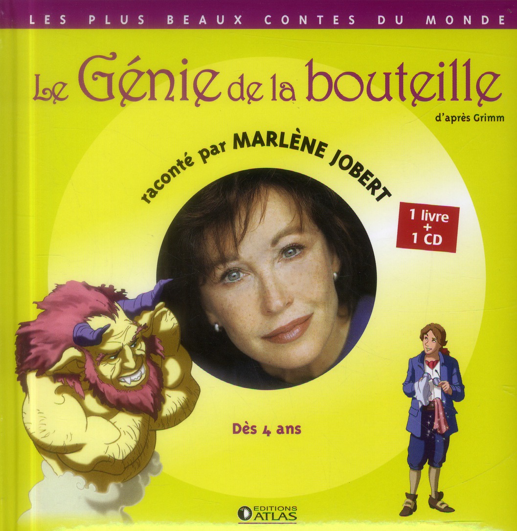 Le Génie de la bouteille. Avec 1 CD audio