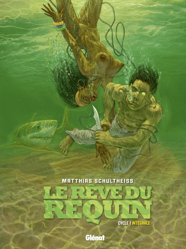 Le rêve du requin, cycle 1 Intégrale