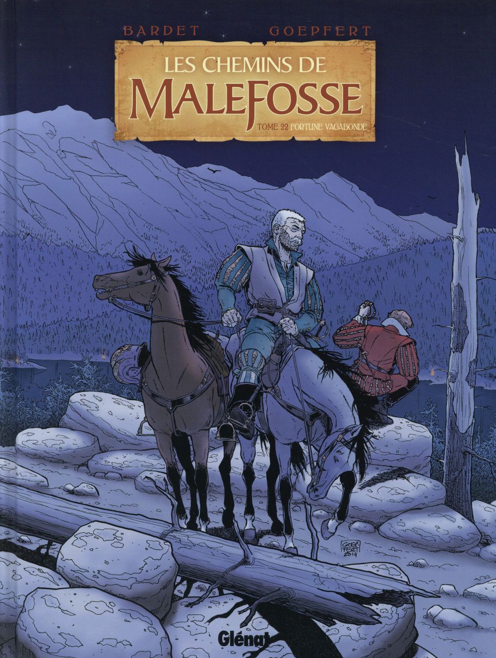 Les chemins de Malefosse Tome 22 : Fortune vagabonde