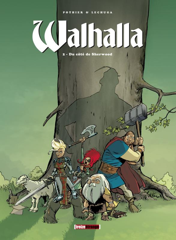 Walhalla Tome 2 : Du côté de Sherwood