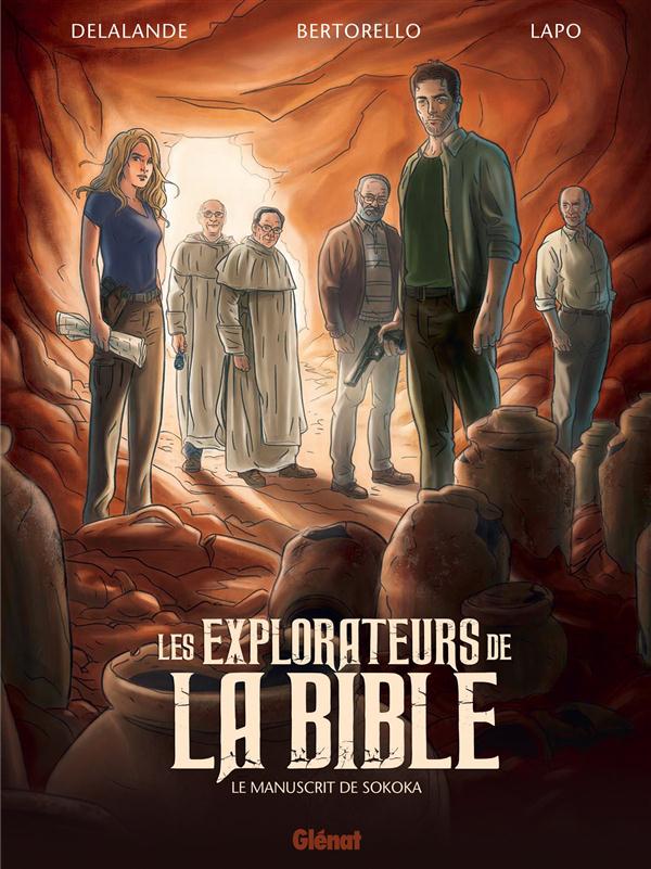 Les explorateurs de la Bible. Le manuscrit de Sokoka