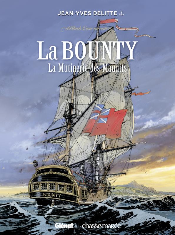 Black Crow raconte Tome 3 : La Bounty. La mutinerie des maudits