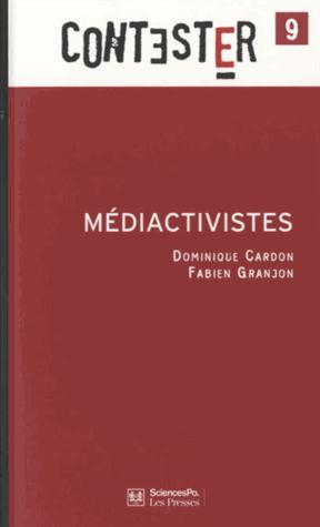 Médiactivistes. 2e édition revue et augmentée