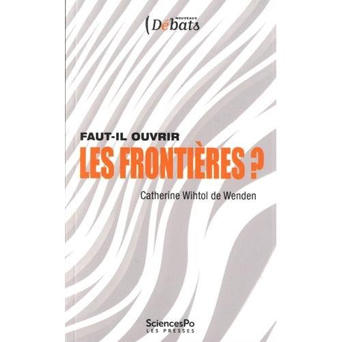 Faut il ouvrir les frontières ?