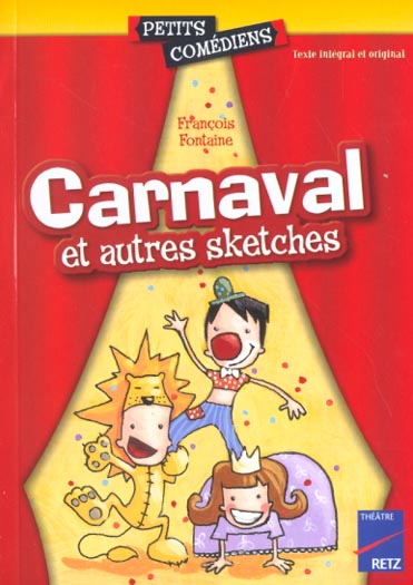 Carnaval et autres sketches