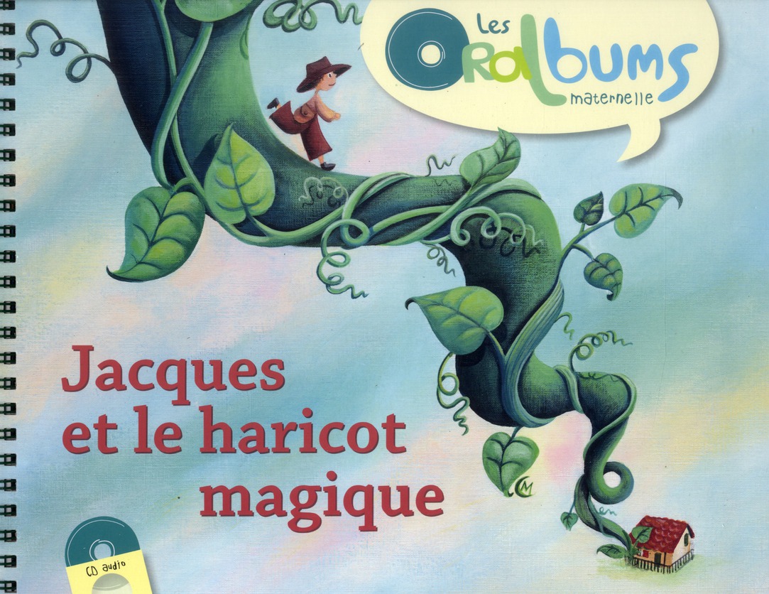 Jacques et le haricot magique. Avec 1 CD audio
