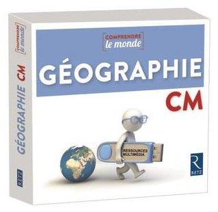 COMPRENDRE LE MONDE - GEOGRAPHIE CM 2017 - RESSOURCE CLASSE - CLE USB
