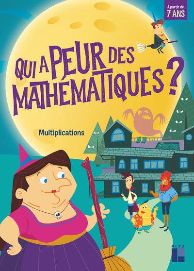 Qui a peur des mathématiques ? Multiplications