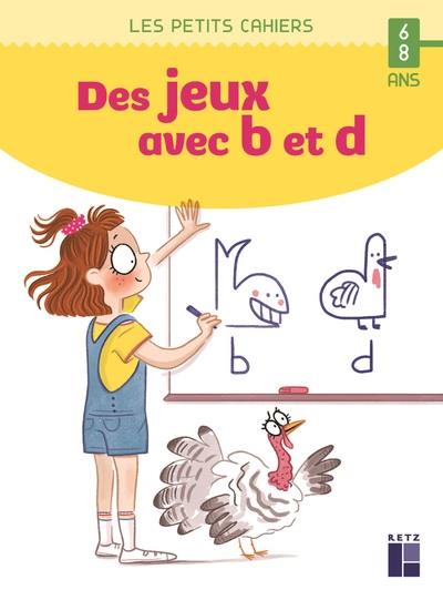 Des jeux avec b et d