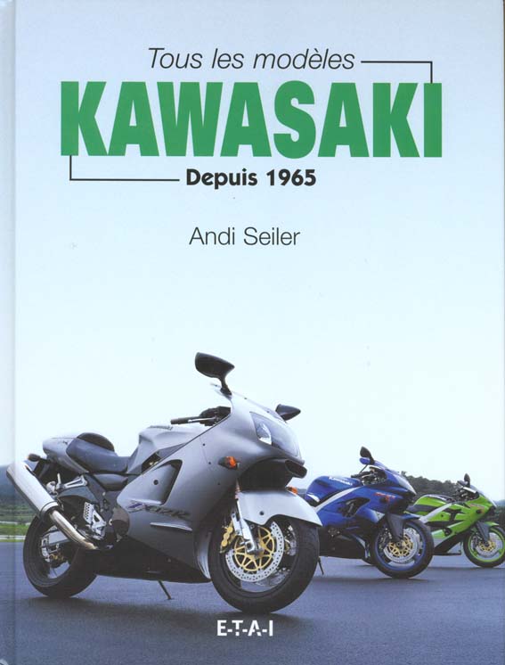Tous les modèles Kawasaki depuis 1965