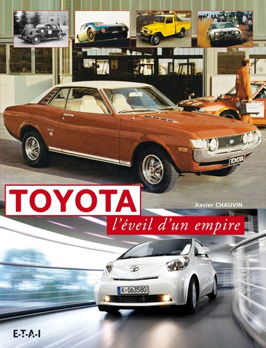 Toyota. L'éveil d'un empire