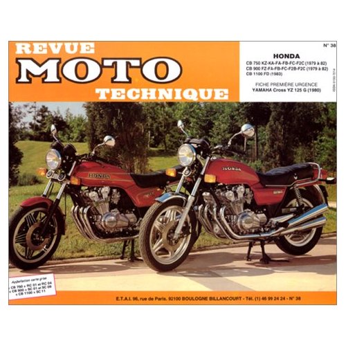 RMT 38 HONDA CB 750 KZ - CB 900 FZ ET CB 1100 F