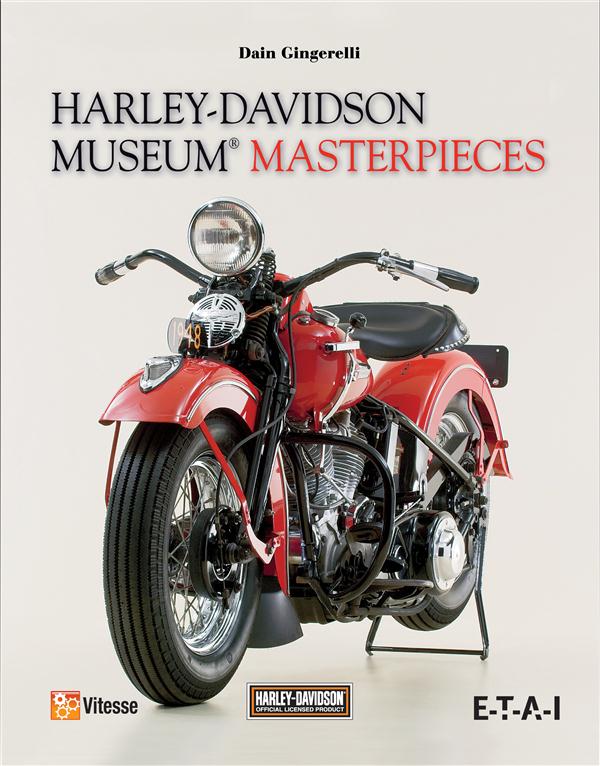 Harley Davidson Museum, chefs-d'oeuvre