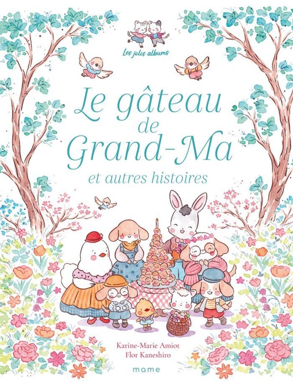 Le gâteau de Grand-Ma et autres histoires