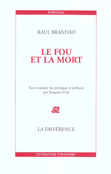 Le fou et la mort. Farce