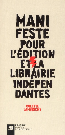 Manifeste pour l'édition et la librairie indépendantes