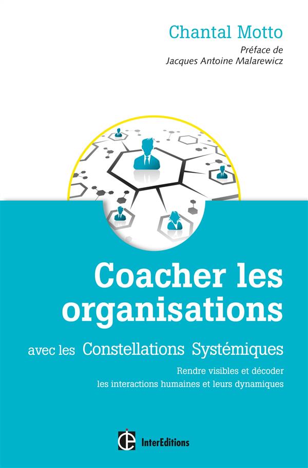Coacher les organisations avec les constellations systémiques AE