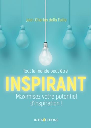 Tout le monde peut être inspirant !