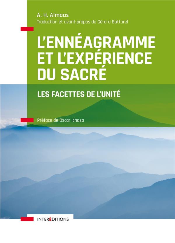 L'ennéagramme et l'expérience du sacré. Les facettes de l'unité