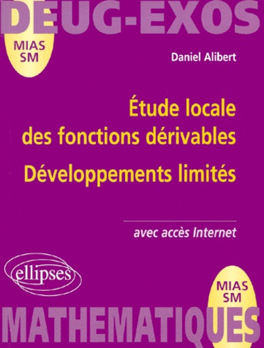 Etude locale des fonctions dérivables et développements limités