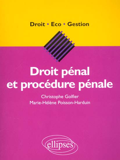Droit pénal et procédure pénale