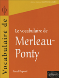 VOCABULAIRE DE MERLEAU-PONTY
