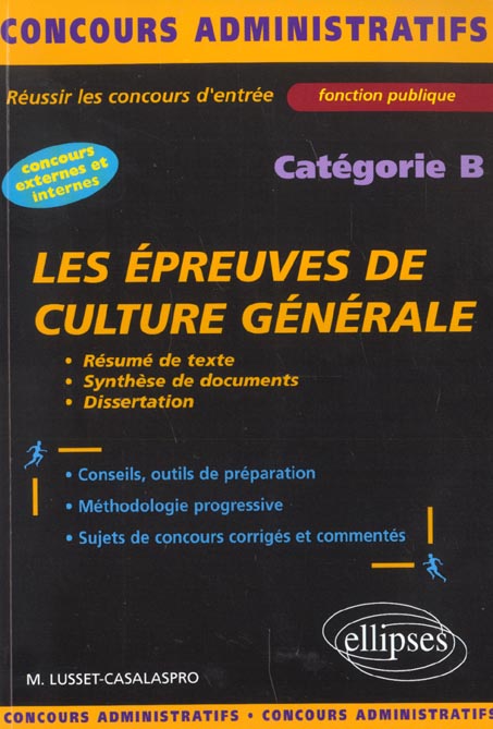 Les épreuves de culture générale. Catégorie B