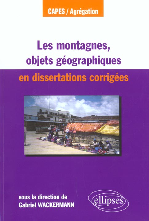 Les montagnes, objets géographiques en dissertations corrigées