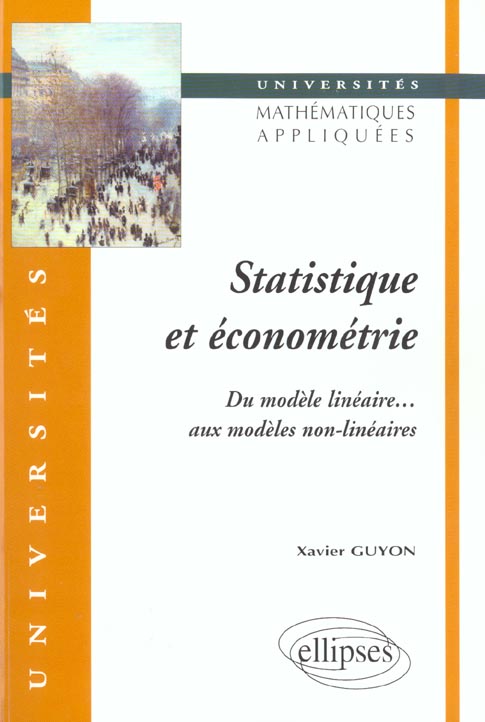 Statistique et économétrie. Du modèle linéaire... aux modèles non linéaires