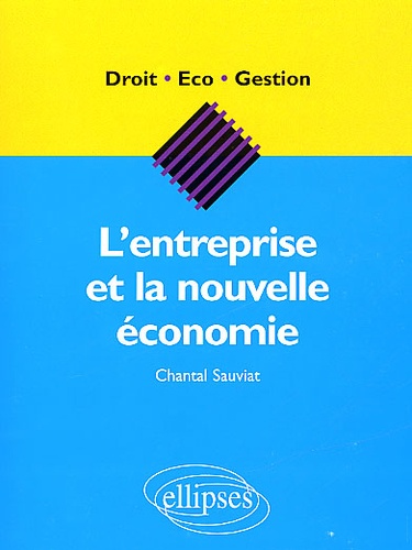 L'entreprise et la nouvelle économie