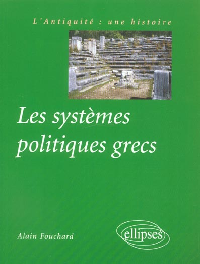Les systèmes politiques grecs