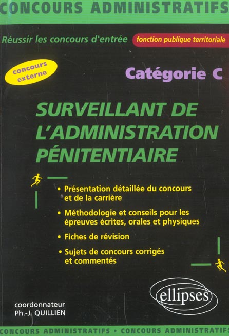 Surveillant de l'administration pénitentiaire Catégorie C