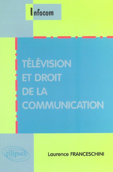 Télévision et Droit de la communication
