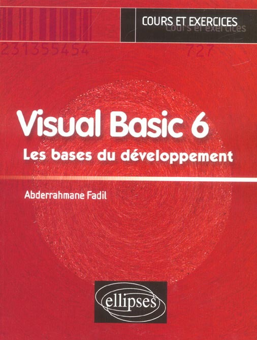 Visual Basic 6. Les bases du développement