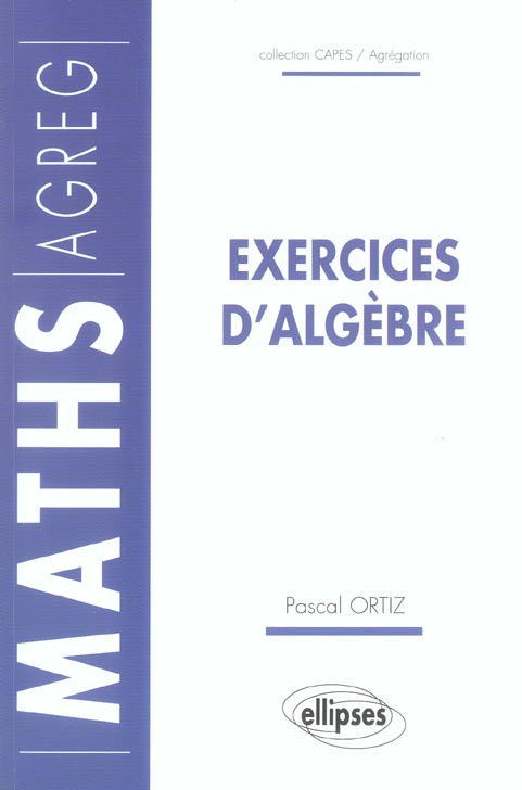 Exercices d'algèbre