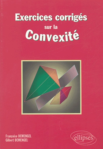 Exercices corrigés sur la convexité