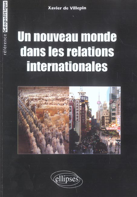 Un nouveau monde dans les relations internationales
