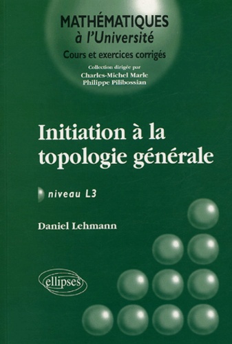 Initiation à la topologie générale niveau L3