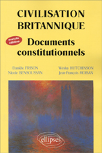 Civilisation britannique. Documents constitutionnels