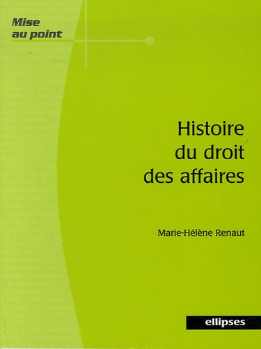 Histoire du droit des affaires