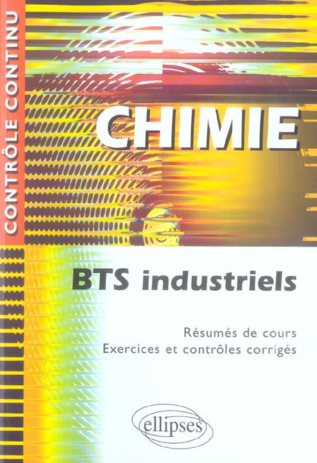 Chimie. BTS Industriels
