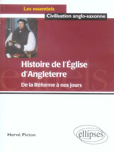 Histoire de l'Eglise d'Angleterre. De la Réforme à nos jours