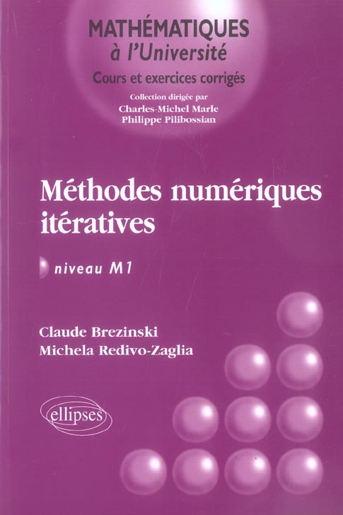 Méthodes numériques itératives. Algèbre linéaire et non linéaire