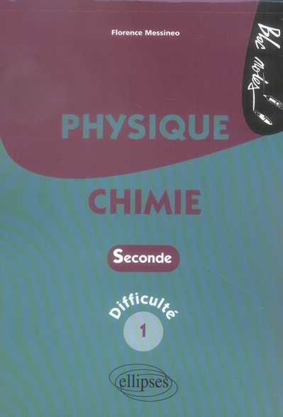 Physique-Chimie 2e. Niveau de difficulté 1