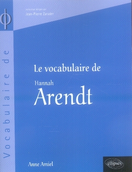 Le vocabulaire de Hannah Arendt