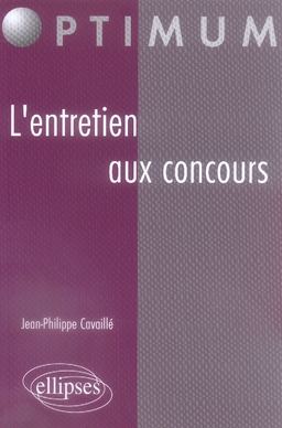 L'entretien aux concours